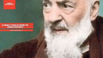 Le Mani E I Piedi Di Padre Pio Erano Perforati