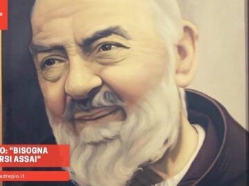 Padre Pio: Bisogna Umiliarsi Assai