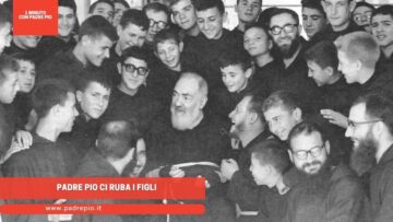 Padre Pio Ci Ruba I Figli