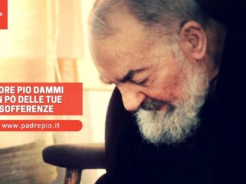 Padre Pio Dammi Un Po Delle Tue Sofferenze