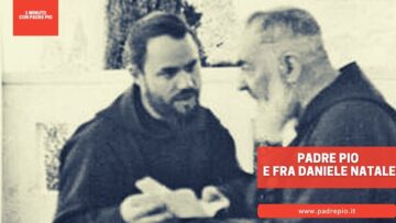 Padre Pio E Fra Daniele Natale