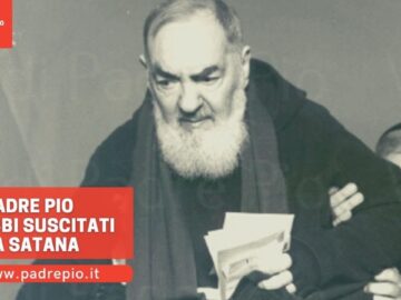 Padre Pio E I Dubbi Suscitati Da Satana
