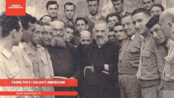Padre Pio E I Soldati Americani