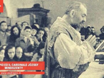 Padre Pio E Il Cardinale József Mindszenty