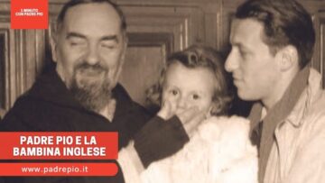 Padre Pio E La Bambina Inglese