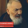 Padre Pio E La Lotta Contro Il Diavolo