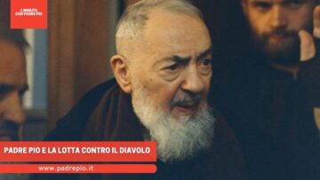 Padre Pio E La Lotta Contro Il Diavolo