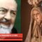 Padre Pio e la Madonna di Fatima