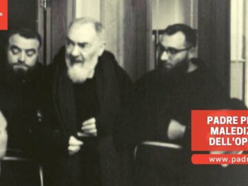 Padre Pio E La Maledizione Delloperaio