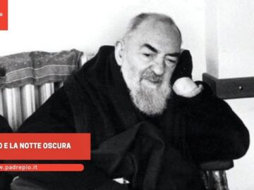 Padre Pio E La Notte Oscura
