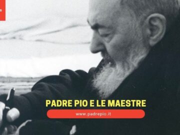 Padre Pio E Le Maestre
