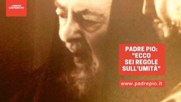 Padre Pio E Le Sei Regole Dellumiltà