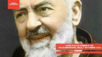 Padre Pio E Le Stimmate Che Poi Scomparvero. Era Il 7 Settembre 1910