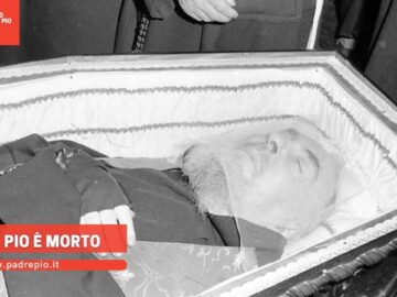 Padre Pio è Morto