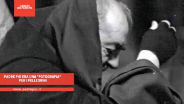 Padre Pio Era Una Fotografia Per I Pellegrini