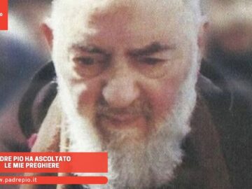 Padre Pio Ha Ascoltato Le Mie Preghiere