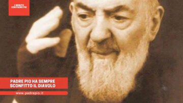 Padre Pio Ha Sempre Sconfitto Il Diavolo