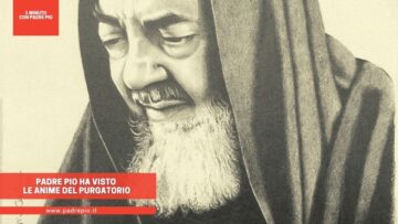 Padre Pio Ha Visto Le Anime Del Purgatorio