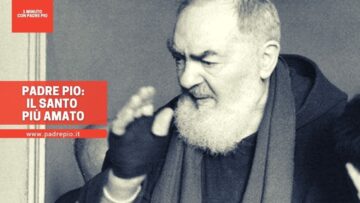 Padre Pio Il Santo Più Amato