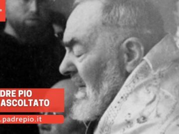 Padre Pio Mi Ha Ascoltato