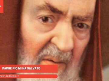 Padre Pio Mi Ha Salvato