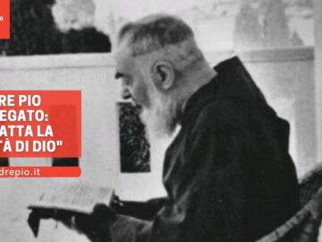 Padre Pio Segregato: Sia Fatta La Volontà Di Dio!
