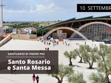 🔴 Santo Rosario E Santa Messa – 10 Settembre 2022 (don Andrea Tenca)