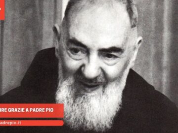 Voglio Dire Grazie A Padre Pio