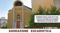🔴Adorazione Eucaristica – 6 Ottobre 2022 In Diretta Da Gravina In Puglia