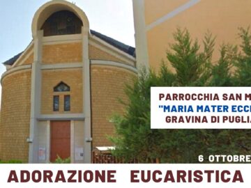 🔴Adorazione Eucaristica – 6 Ottobre 2022 In Diretta Da Gravina In Puglia