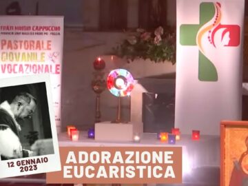 Adorazione Eucaristica Pastorale Giovanile – 12 Gennaio 2023