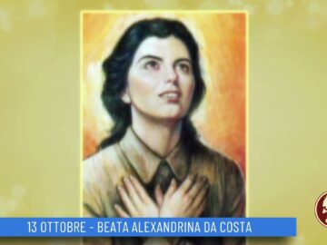 Beata Alexandrina Da Costa ( Un Giorno Un Santo 13 Ottobre)