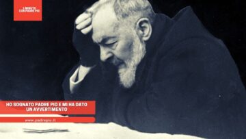 Ho Sognato Padre Pio E Mi Ha Dato Un Avvertimento
