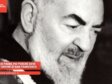 Il Dolore Di Padre Pio Perché Deve Lasciare Lordine Di San Francesco