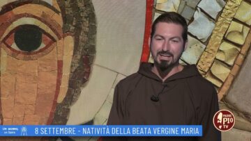 Natività Della Beata Vergine Maria (Un Giorno Un Santo 8 Settembre)
