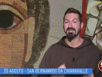 San Bernardo Da Chiaravalle (Un Giorno Un Santo 20 Agosto)