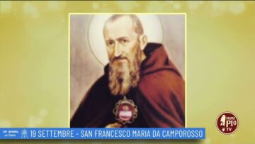 San Francesco Maria Da Caporosso (Un Giorno Un Santo 19 Settembre)