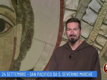 San Pacifico Da San Severino Marche (Un Giorno Un Santo 24 Settembre )