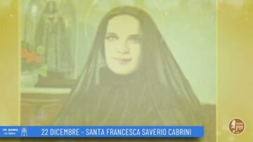 Santa Francesca Saverio Cabrini (Un Giorno Un Santo 22 Dicembre)