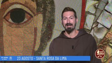 Santa Rosa Da Lima (Un Giorno Un Santo 23 Agosto)