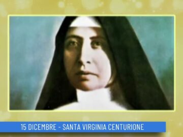 Santa Virginia Centurione (Un Giorno, Un Santo 15 Dicembre )