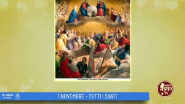 Tutti I Santi (Un Giorno Un Santo 1 Novembre)
