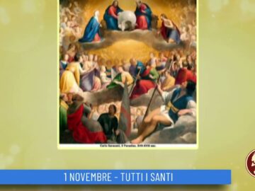 Tutti I Santi (Un Giorno Un Santo 1 Novembre)