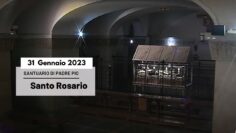 Santo Rosario – 31 Gennaio 2023 (fr. Gregorio DArienzo)