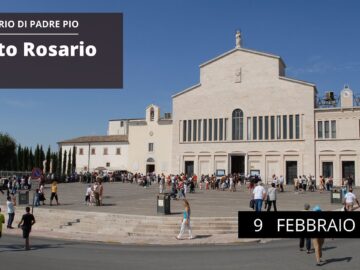 Santo Rosario – 9 Febbraio 2023 Ore 17.30 Misteri Luminosi