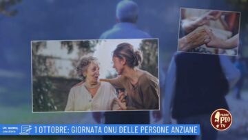 1 Ottobre: Giornata ONU Delle Persone Anziane (Un Giorno Una Storia 1 Ottobre)