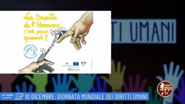 10 Dicembre : Giornata Mondiale Dei Diritti Umani (un Giorno, Una Storia 10 Dicembre)