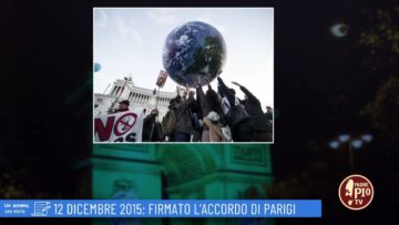 12 Dicembre 2015: Firmato Laccordo Di Parigi (un Giorno, Una Storia 12 Dicembre)