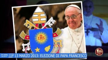 13 Marzo 2013: Elezione Di Papa Francesco (un Giorno , Una Storia 13 Marzo)