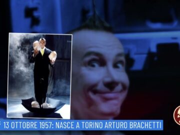 13 Ottobre 1957: Nasce A Torino Arturo Brachetti (un Giorno Una Storia 13 Ottobre )